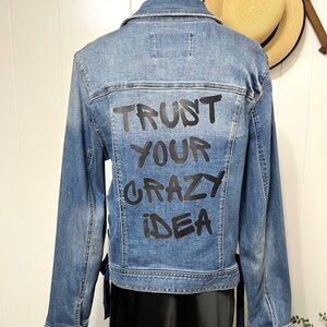 Jean Jacket with “Trust Your Crazy Idea”